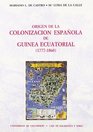 Origen de la colonizacion espanola en Guinea Ecuatorial