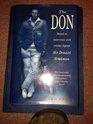 The Don Biography of Don Bradman