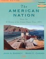 The American Nation Volume II A History of the United States Since 1865