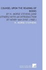 Counsel Upon the Reading of Books By H Morse Stevens  With an Introduction by Henry Van Dyke