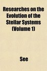 Researches on the Evolution of the Stellar Systems