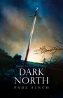 Dark North (Malory's Knight of Albion)