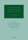 The Statute of the International Court of Justice A Commentary