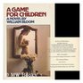 A Game for Children