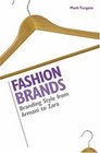 Fashion Brands Branding Style from Armani to Zara