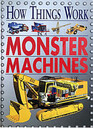 How Things Work Monster Machines