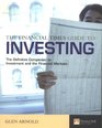 The Financial Times Guide To Investing The Definitive Companion To Investment and The Financial Markets