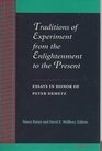 Traditions of Experiment from the Enlightenment to the Present Essays in Honor of Peter Demetz