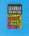 Grammar for Writing 4th Course