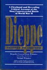 Dieppe Tragedy to Triumph