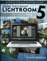 Adobe Photoshop Lightroom 5  The Missing FAQ Real Answers to Real Questions Asked by Lightroom Users
