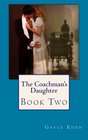 The Coachman's Daughter Book Two
