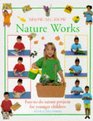 Nature Works Funtodo Nature Projects for Children