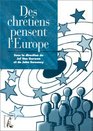 Des chrtiens pensent l'Europe