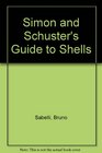 Simon  Schuster's Guide to Shells