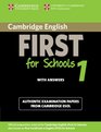 Cambridge English First for Schools 1 Student's Book with Answers Authentic Examination Papers from Cambridge ESOL