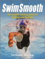 Swim Smooth The Complete Coaching System for Swimmers and Triathletes