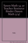 Saxon Math 54 2e Teacher Resource Binder