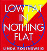 Low Fat in Nothing Flat