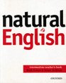 Natural English Teacher's Book Intermediate level