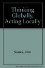 Thinking Globally Acting Locally