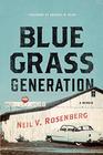 Bluegrass Generation A Memoir