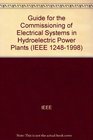 12481998 IEEE Guide for the Commissioning of Electrical Systems in Hydroelectric Power Plants