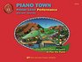 Piano Town - Performance (Primer Level)