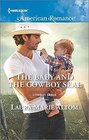 The Baby and the Cowboy Seal (Larger Print) (Country Legacy)y)
