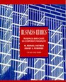 Business Ethics Readings and Cases In Corporate Morality