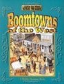 Boomtowns of the West (Life in the Old West)