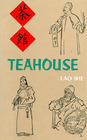 Teahouse A Play in Three Acts
