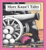 More Kaua'I Tales