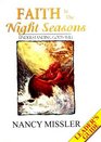 Faith in the Night Seasons Understanding God's Will