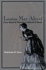 Louisa May Alcott From Blood  Thunder to Hearth  Home