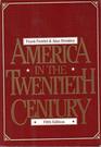 America in the Twentieth Century