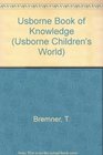 Book of Knowledge: Five Usborne Books in One (Children's World)