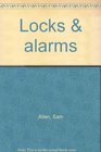 Locks  alarms