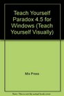 Teach Yourself Paradox 50 for Windows