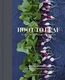 Root to Leaf: A Chef Cooks Through the Seasons