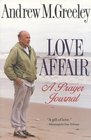 Love Affair: A Prayer Journal