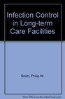 Infection Control in Longterm Care Facilities