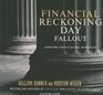 Financial Reckoning Day Fallout Surviving Today's Global Depression