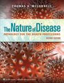 The Nature of Disease Pathology for the Health Professions