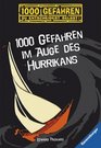 1000 Gefahren im Auge des Hurrikans