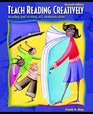 Teach Reading Creatively  Reading and Writing as Communication