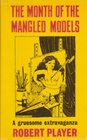 Month of the Mangled Models