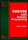 DOS/VSE CICS Systems Programming