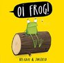 Oi Frog Board Book