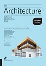 The Architecture Reference  Specification Book updated  revised Everything Architects Need to Know Every Day